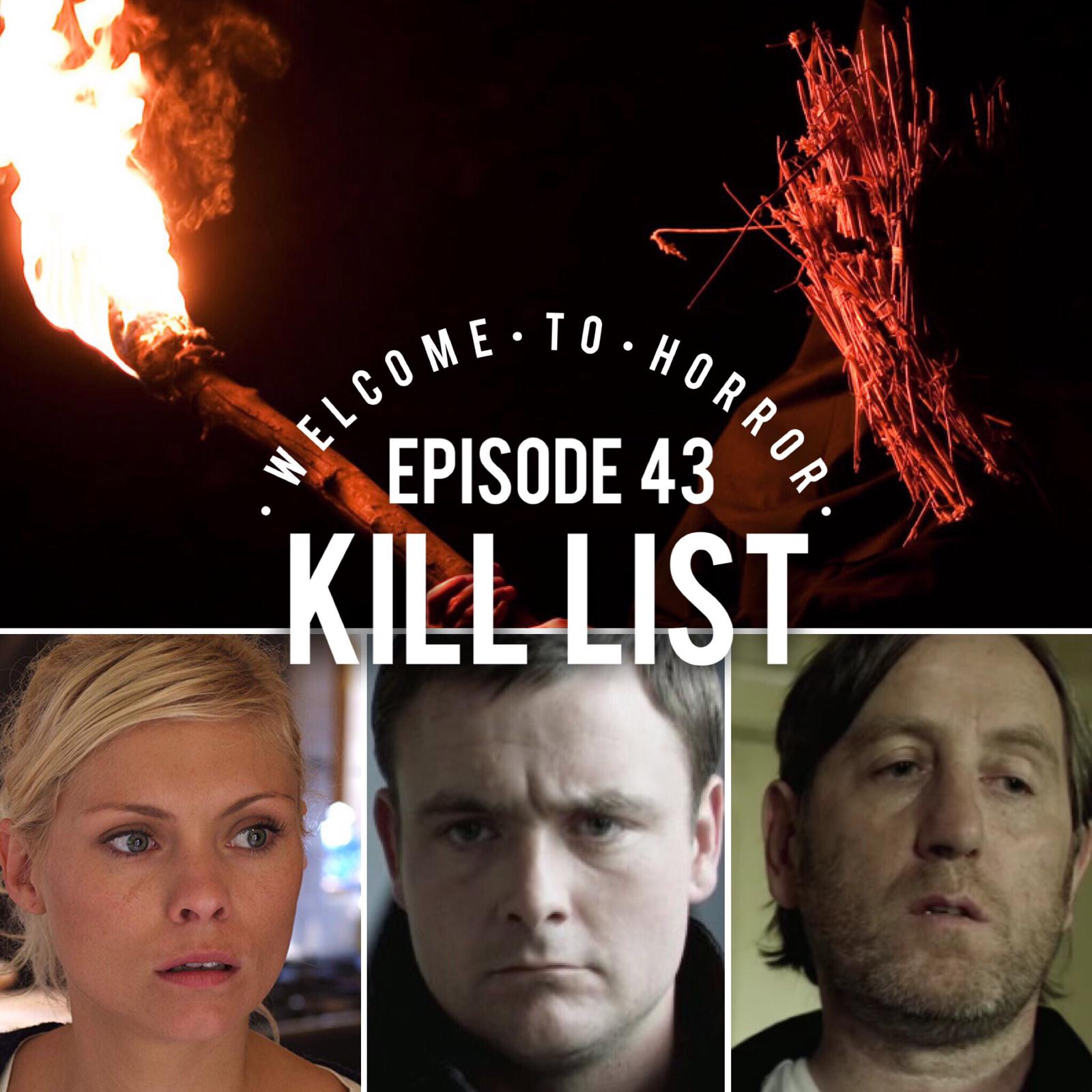 kill-list-043-welcome-to-horror